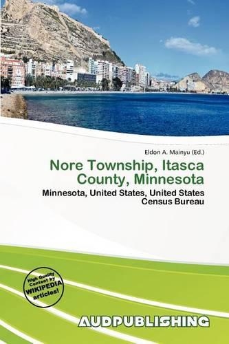 Nore Township, Itasca County, Minnesota: (English)