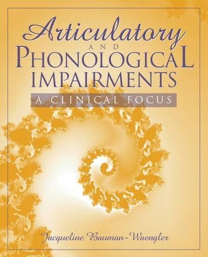 Articulatory and Phonological Impairments
