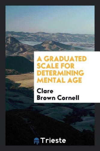 A Graduated Scale for Determining Mental Age