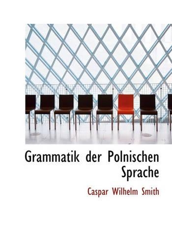 Grammatik Der Polnischen Sprache