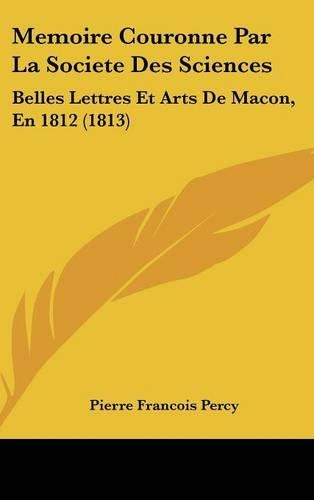 Memoire Couronne Par La Societe Des Sciences