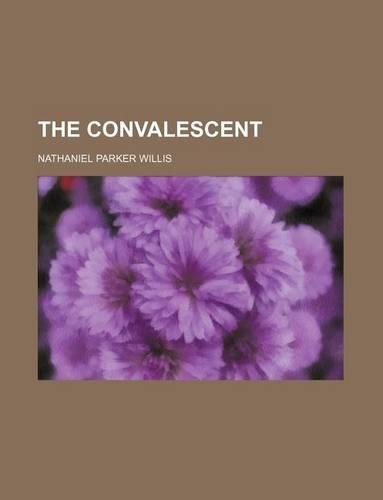 The Convalescent: (English)