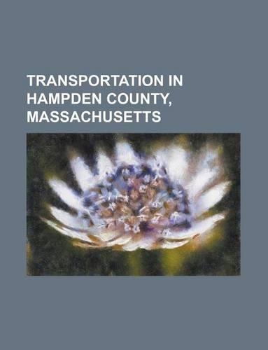 Transportation in Hampden County, Massachusetts