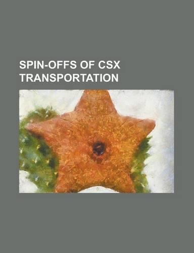 Spin-Offs of Csx Transportation