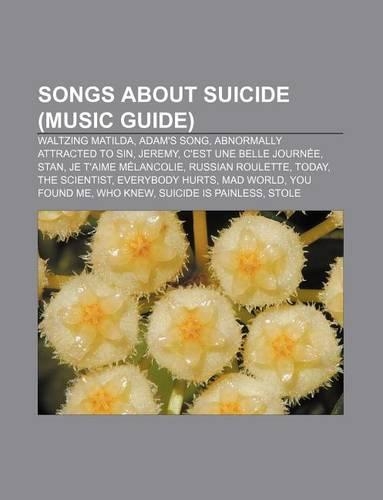 Songs about Suicide (Music Guide)