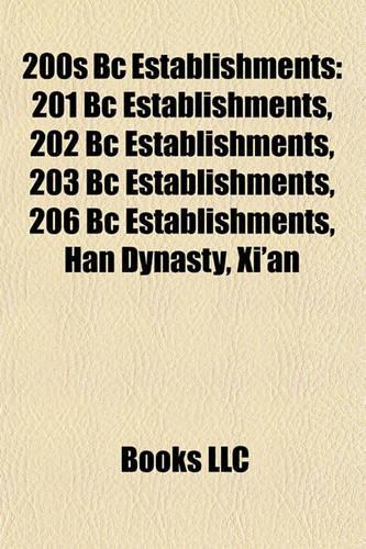 200s BC Establishments