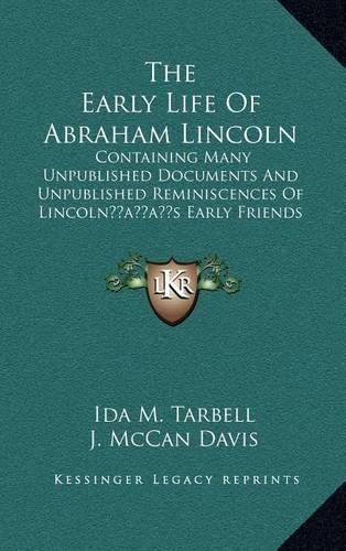 The Early Life of Abraham Lincoln