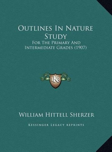 Outlines In Nature Study