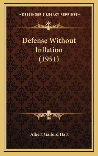 Defense Without Inflation (1951)