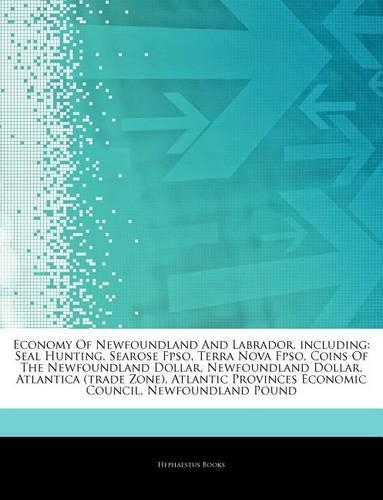 Articles on Economy of Newfoundland and Labrador, Including