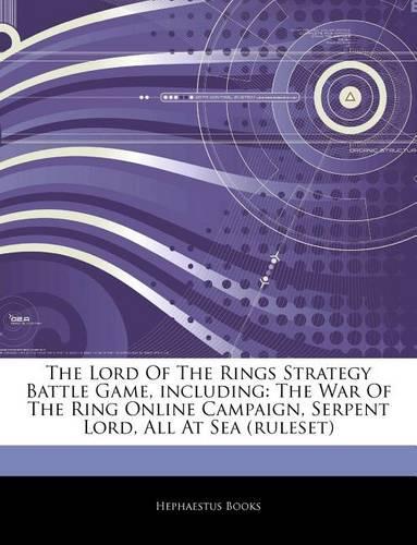 Articles on the Lord of the Rings Strategy Battle Game, Including
