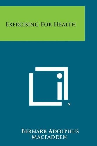 Exercising for Health