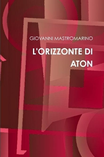 L'Orizzonte Di Aton