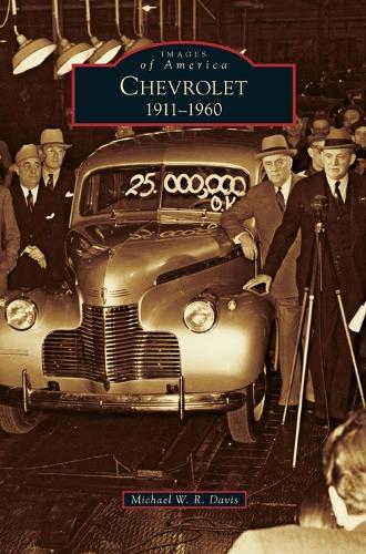 Chevrolet: 1911-1960(English)