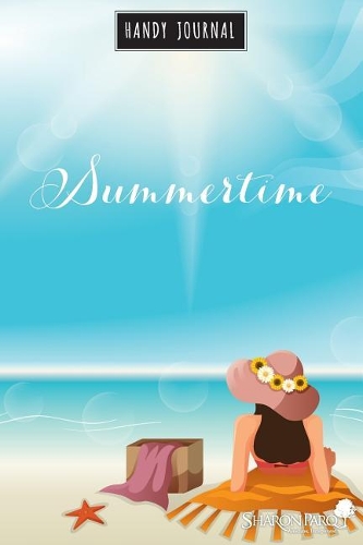 Summertime Handy Journal: A Dot Grid Personal Journal