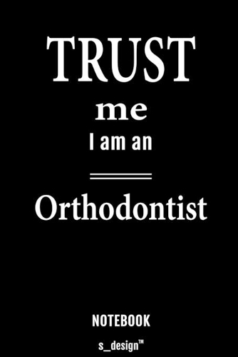 Notebook for Orthodontists / Orthodontist: awesome handy Note Book [120 blank lined ruled pages]