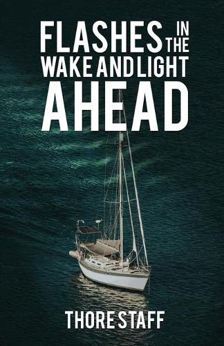 Flashes in the Wake and Light Ahead