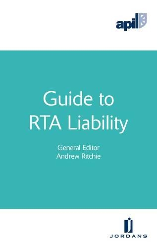 APIL Guide to RTA Liability
