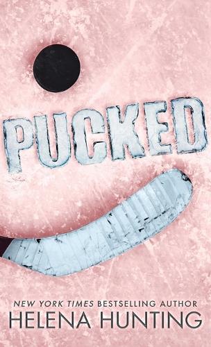 Pucked (Special Edition Hardcover): (1 Pucked)