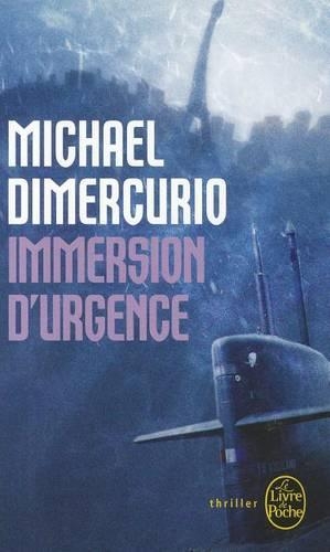 Immersion D'urgence