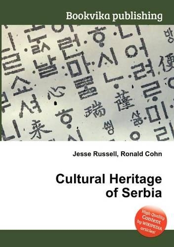 Cultural Heritage of Serbia