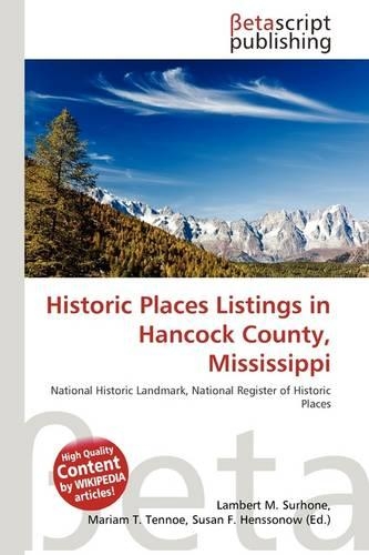 Historic Places Listings in Hancock County, Mississippi