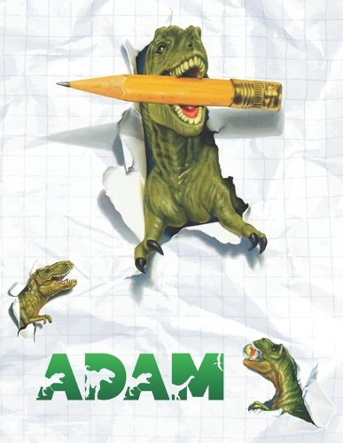 Adan: Personalized Dinosaur Sketchbook For Boys. 8.5"x11" 110 Pages. Doodle, Draw, Sketch, Create, Dino!