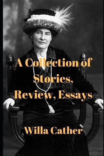 A Collection of Stories, Review, Essays