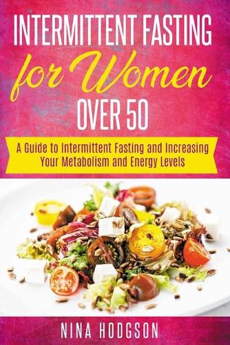 Intermittent Fasting for Women over 50