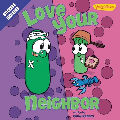 Love Your Neighbor / VeggieTales