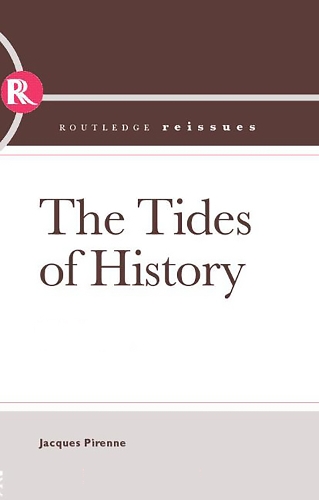 Tides of History: (Routledge Library Editions)