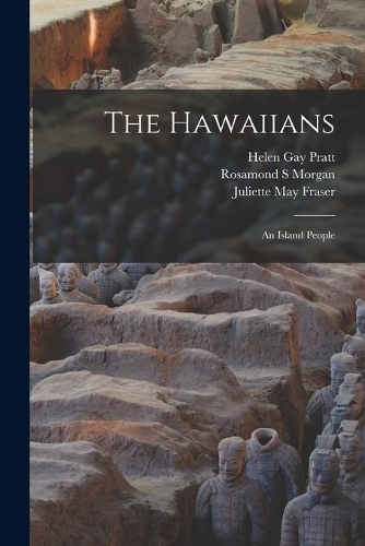 Hawaiians [electronic Resource]: an Island People