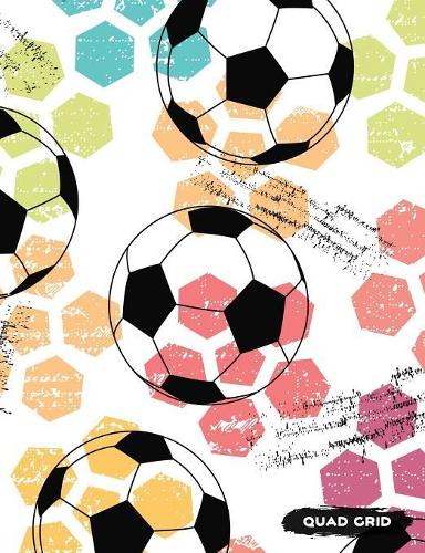 Quad Grid: Soccer Composition Notebook Graph Ruled Paper, 4x4 Squared for Math & Science Graphing(3 Cool Soccer Designs)