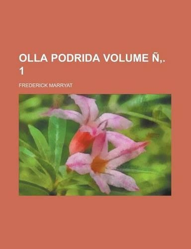 Olla Podrida Volume N . 1