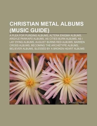 Christian Metal Albums (Music Guide)