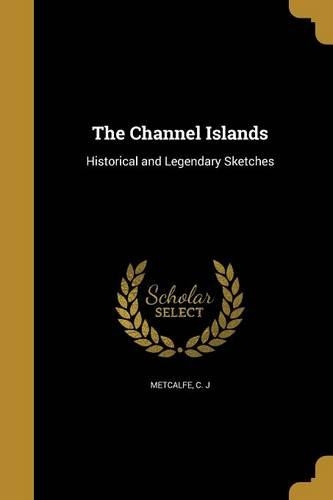 The Channel Islands