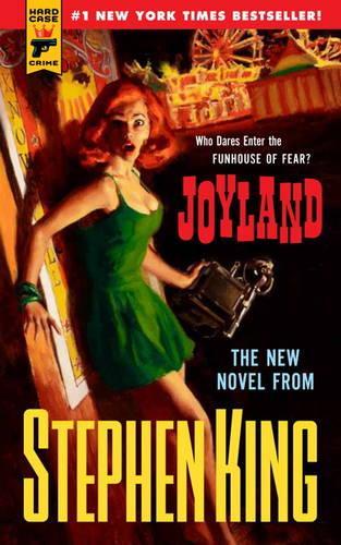 Joyland: (Hard Case Crime Novels)