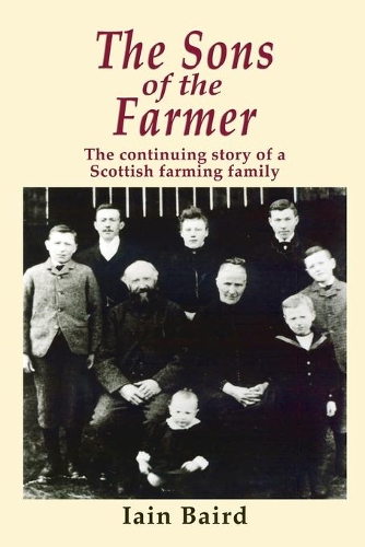 Sons of the Farmer: The continuing story of a Scottish farming family