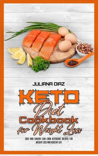 Keto Diet Cookbook for Weight Loss