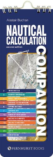 Nautical Calculation Companion: (6 Practical Companions)
