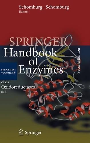 Class 1 Oxidoreductases: EC 1(8 Springer Handbook of Enzymes)
