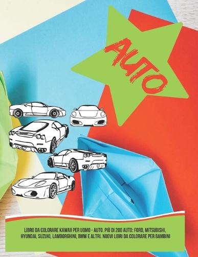 Libro da colorare Kawaii per uomo - Auto. Più di 200 auto