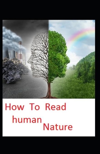 How to Read Human Nature