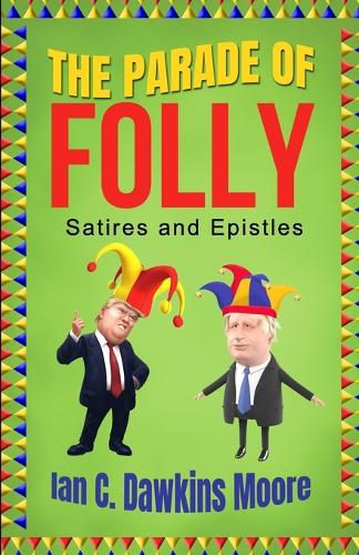 The Parade of Folly: Satires and Epistles
