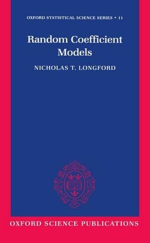 Random Coefficient Models: (11 Oxford Statistical Science Series)