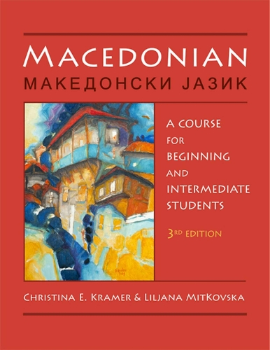 Macedonian: A Course for Beginning and Intermediate Students(English)