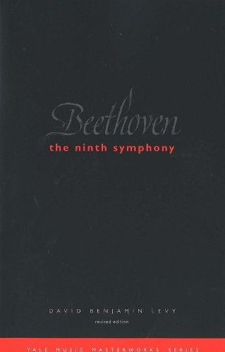 Beethoven: The Ninth Symphony