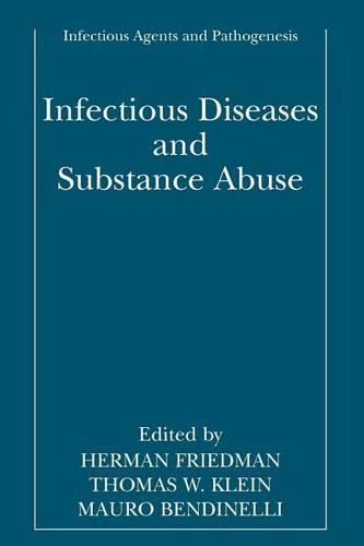Infectious Diseases and Substance Abuse