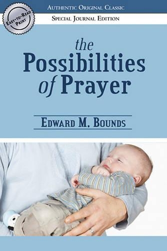 Possibilities of Prayer