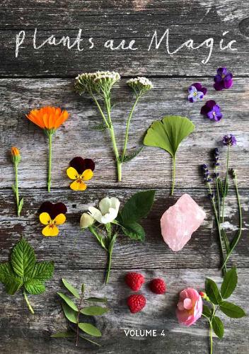 Plants Are Magic Volume 4